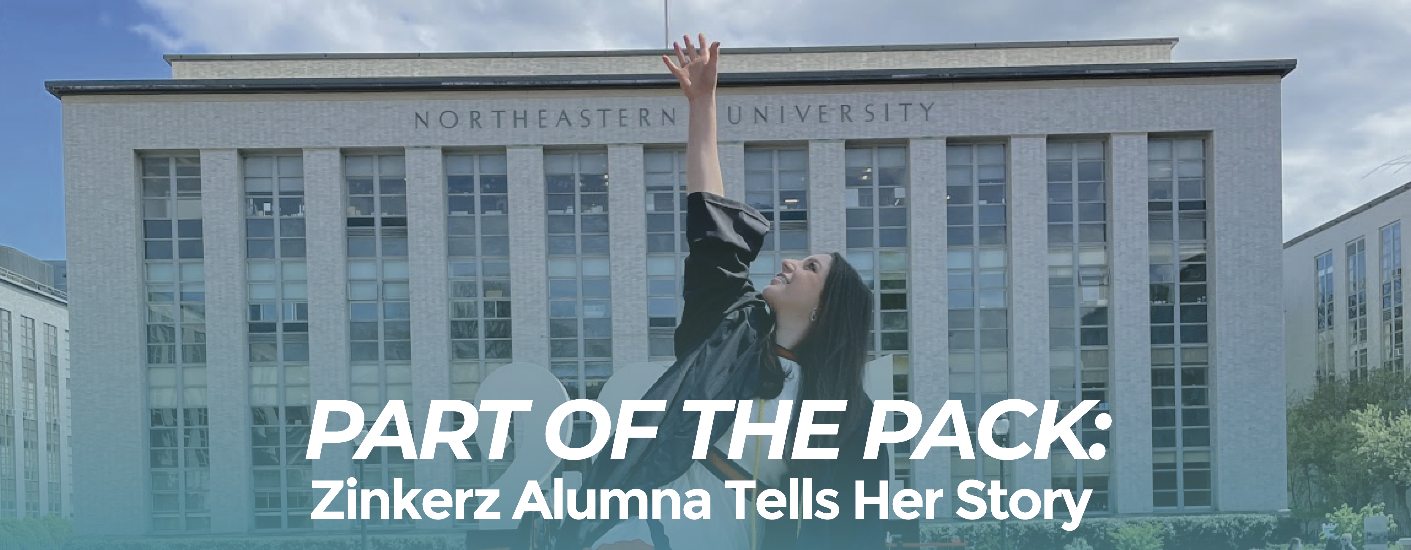 Part of the Pack: Zinkerz Alumna Tells Her Story